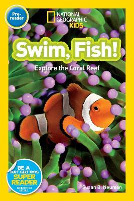 Libro Nat Geo Readers Swim Fish! Pre-reader - Susan Neuman