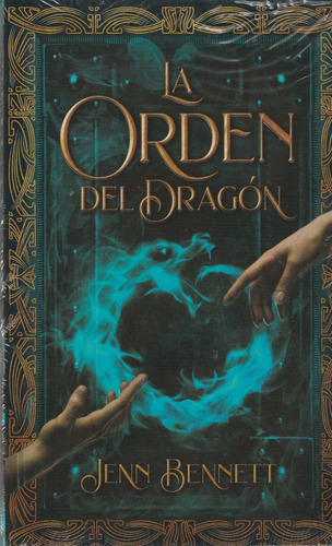 La Orden Del Dragon - Jenn Bennett