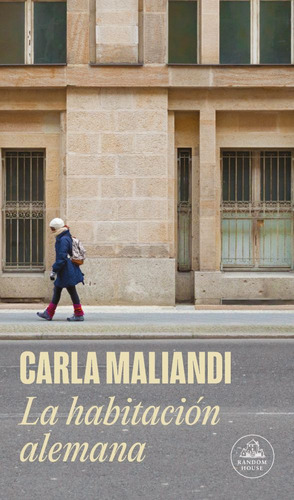 La Habitacion Alemana - Carla Maliandi