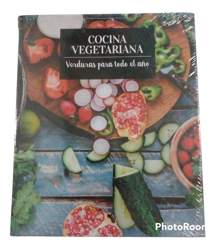 Libro Cocina Veterinaria. Verduras Todo El Año.
