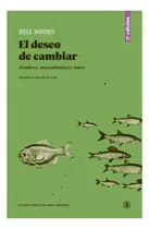 Comprar El Deseo De Cambiar. Bell Hooks. Bellaterra