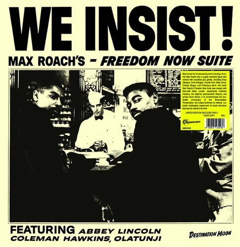 We Insist! Freedom Now Suite - Roach Max (vinilo) - Importad