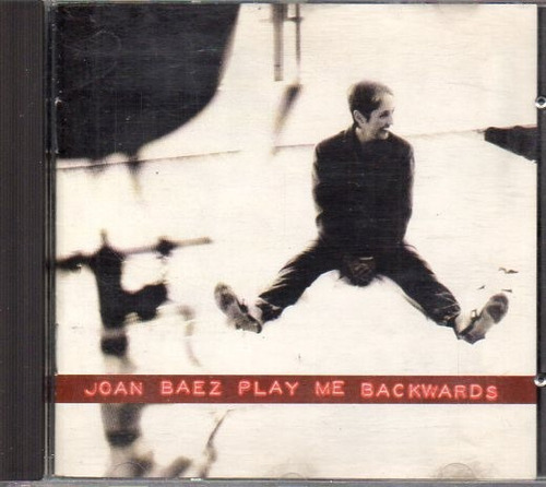 Joan Baez - Play Me Backwards - Cd Original Usa 