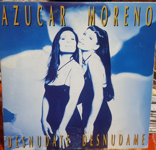 Azucar Moreno Cd Single Desnudate Desnudame 