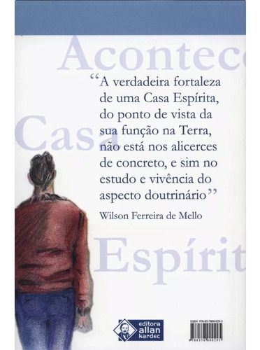 Imagem 2 de 3 de Aconteceu Na Casa Espírita