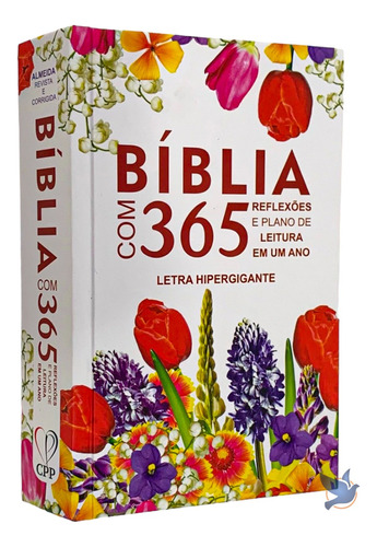 Bíblia Com 365 Reflexões E Plano De Leitura Em Um Ano Flores