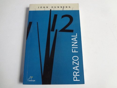 Livro Prazo Final John Dunning 