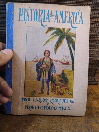 Historia De América Libro De 1949