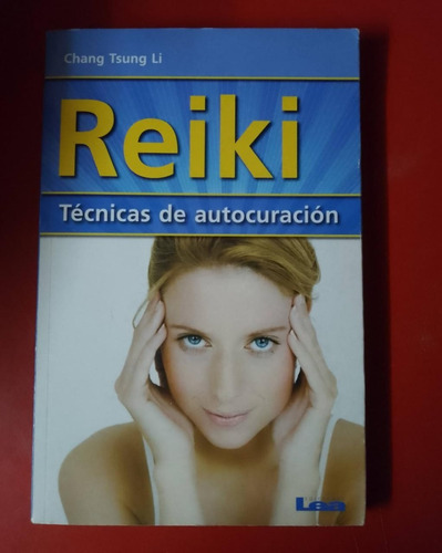 Reiki Técnicas De Autocuración Chang Tsung Li