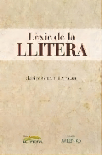 Lãâ¨xic De La Llitera, De Giralt Latorre, Javier. Editorial Milenio Publicaciones S.l., Tapa Dura En Español