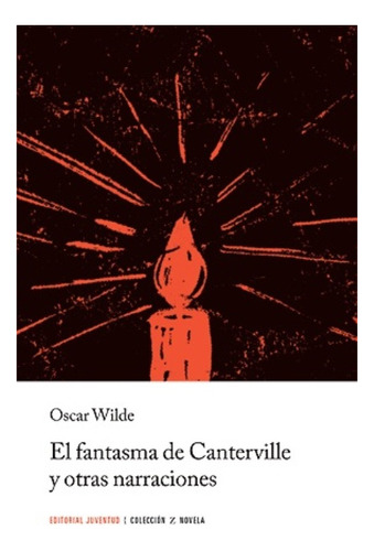 El Fantasma De Canterville Y Otras Narraciones (ed.arg.)