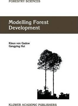 Libro Modelling Forest Development - Klaus Von Gadow