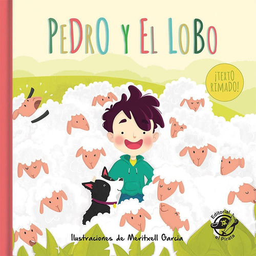 Pedro Y El Lobo: Cuentos Tradicionales: Libro Infantil Para 