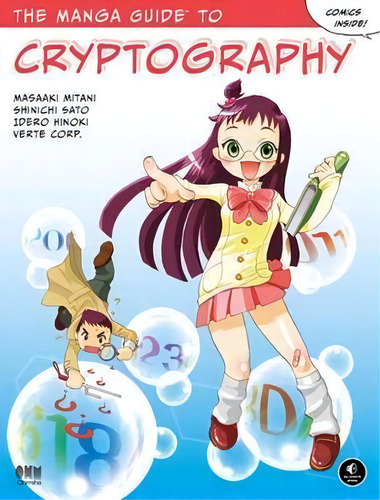 The Manga Guide To Cryptography, De Masaaki Mitani. Editorial No Starch Press,us, Tapa Blanda En Inglés