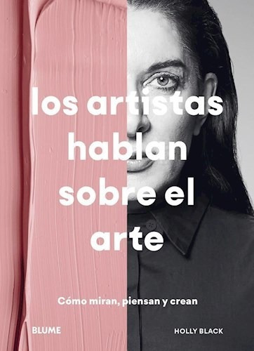 Los Artistas Hablan Sobre El Arte - Holly Black / Rodriguez
