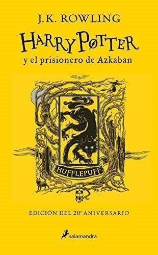 Libro - Harry Potter Y El Prisionero De Azkaban Hufflepuff E