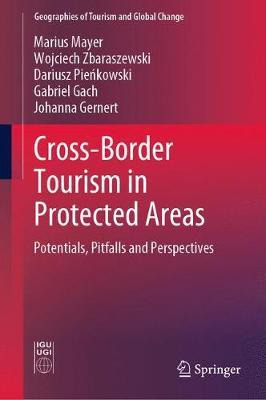 Libro Cross-border Tourism In Protected Areas - Marius Ma...