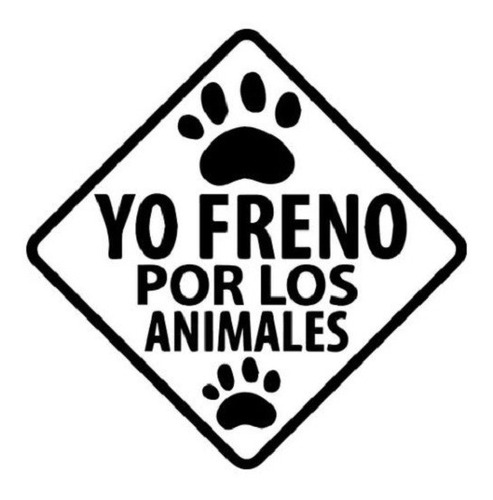 Yo Freno Por Los Animales Sticker Autoadhesivo Vinilo Auto