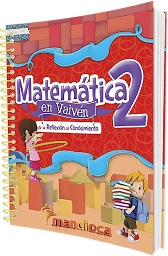 Matematica 2 Mandioca (en Vaiven) (novedad 2016) - En Vaive