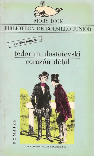 Libro Fisico Corazón Débil (novela) / Fedor Dostoievski