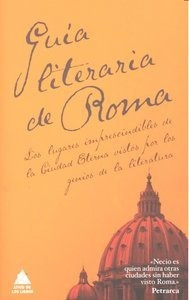 Libro Guã­a Literaria De Roma - Estrabã³n;de Montaigne, M...