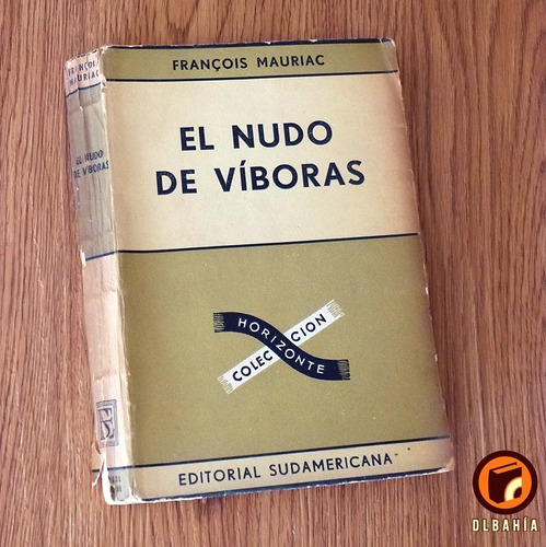 El Nudo De Viboras - Francois Mauriac
