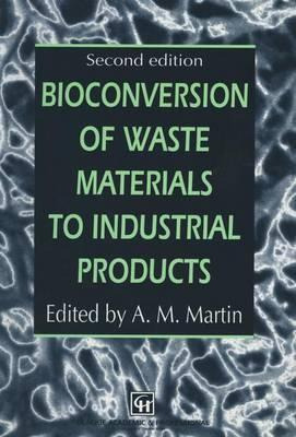Libro Bioconversion Of Waste Materials To Industrial Prod...