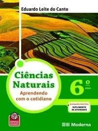 Libro Ciencias Naturais - Aprendendo Com O Cotidiano - 6º An