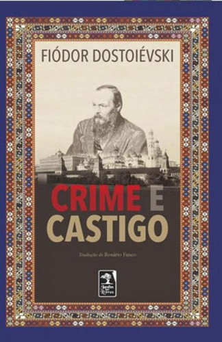 Crime E Castigo, De Fiódor, Dostoiévski. Editora Jardim Dos Livros, Capa Mole Em Português