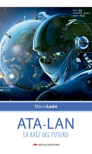 ATA LAN, de RODRIGUEZ ROMAN, MARIO LEON. Editorial Mestas Ediciones, S.L., tapa blanda en español