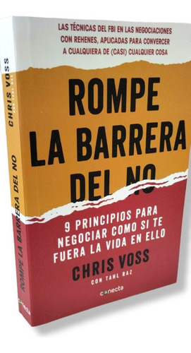 Rompe La Barrera Del No/ Chris Voss