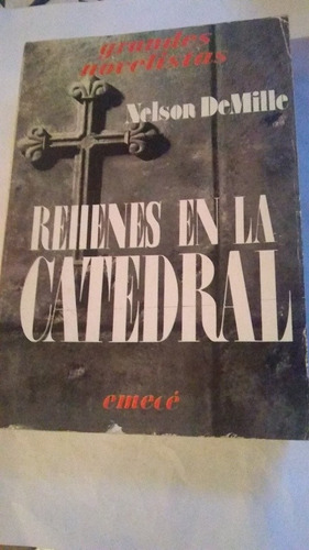 Nelson Demille - Rehenes En La Catedral (c405)