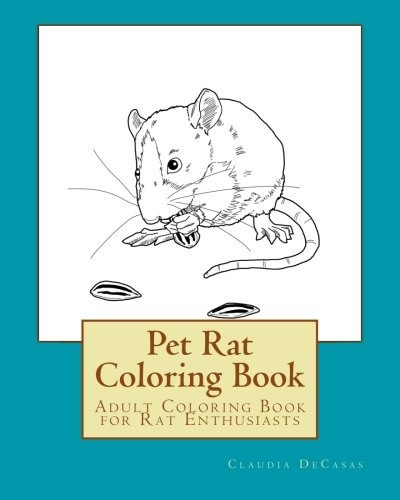 Pet Rat Coloring Book Adult Coloring Book For Rat Enthusiast