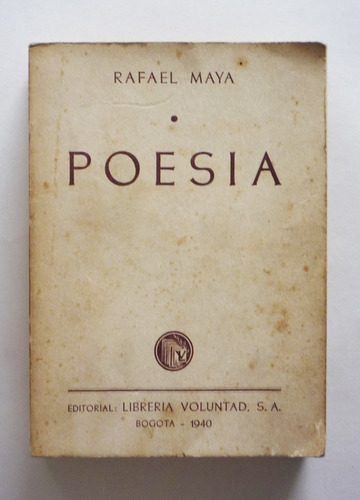 Rafael Maya - Poesia 