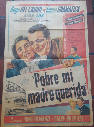 Afiche De Cine - Pobre Mi Madre Querida -hugo Del Carril (Usado)