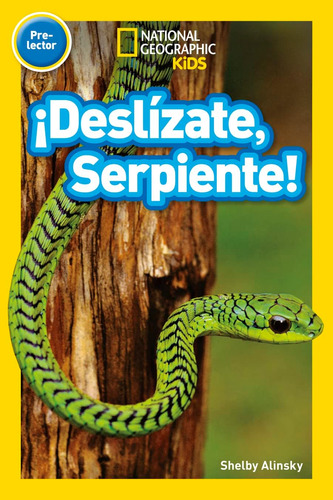 Libro: National Geographic Readers: ¡deslízate, Serpiente! (