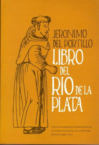 Libro Del Río De La Plata - Jerónimo Del Portillo