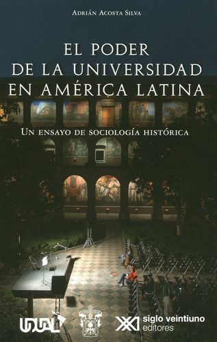 Libro Poder De La Universidad En América Latina. Un Ensayo