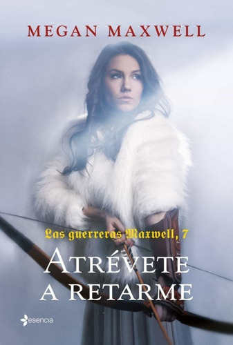 Imagen 1 de 1 de Atrevete A Retarme ( Las Guerreras Maxwell, 7)