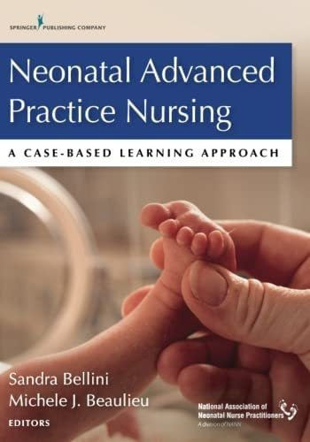 Libro: Neonatal Advanced Practice Nursing: A Case-based