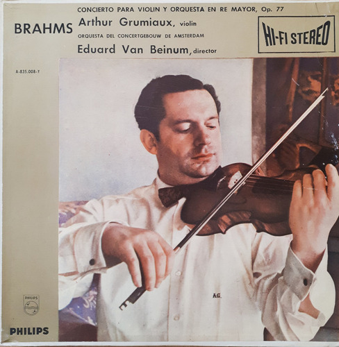 Arthur Grumiaux Y Su Violin - Brahms Concierto P Violin Lp