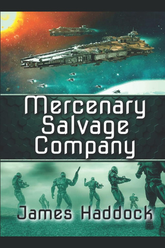 Libro: Mercenary Salvage Company