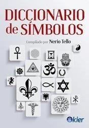 Diccionario De Simbolos - Nerio Tello