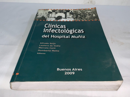 Clinicas Infectologicas Del Hospital Muñiz - Seijo