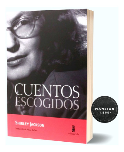 Libro Cuentos Escogidos Shirley Jackson Minuscula