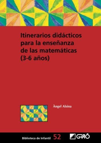 Itinerarios Didácticos Para La Enseñanza De Las Matemáticas 