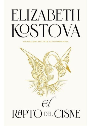 El Rapto Del Cisne - Kostova - Umbriel