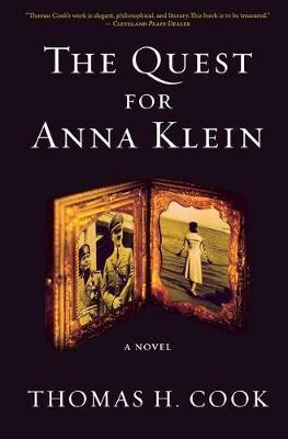 The Quest For Anna Klein - Thomas H Cook