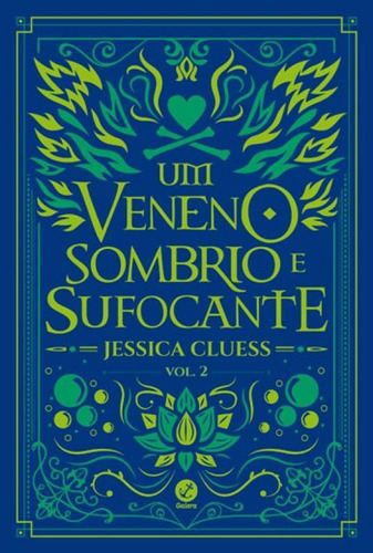 Um Veneno Sombrio E Sufocante Vol. 2 Uma Sombra Ardente E B: Uma Sombra Ardente E Brilhante - Vol. 2, De Cluess, Jessica. Editora Galera Record, Capa Mole, Edição 1ª Edição - 2018 Em Português