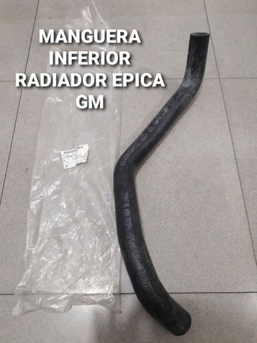 Manguera Inferior Radiador De Epica Gm